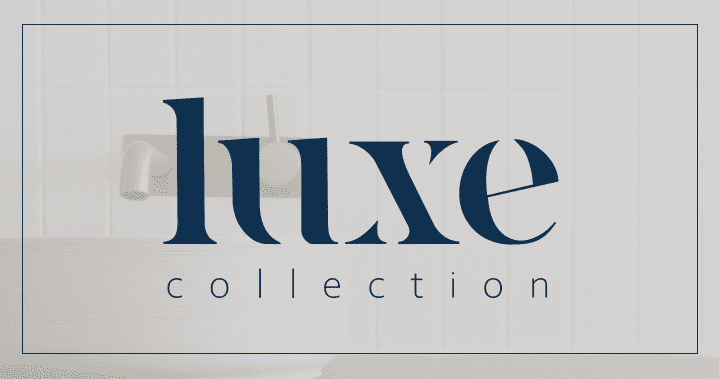 Luxe collection specification